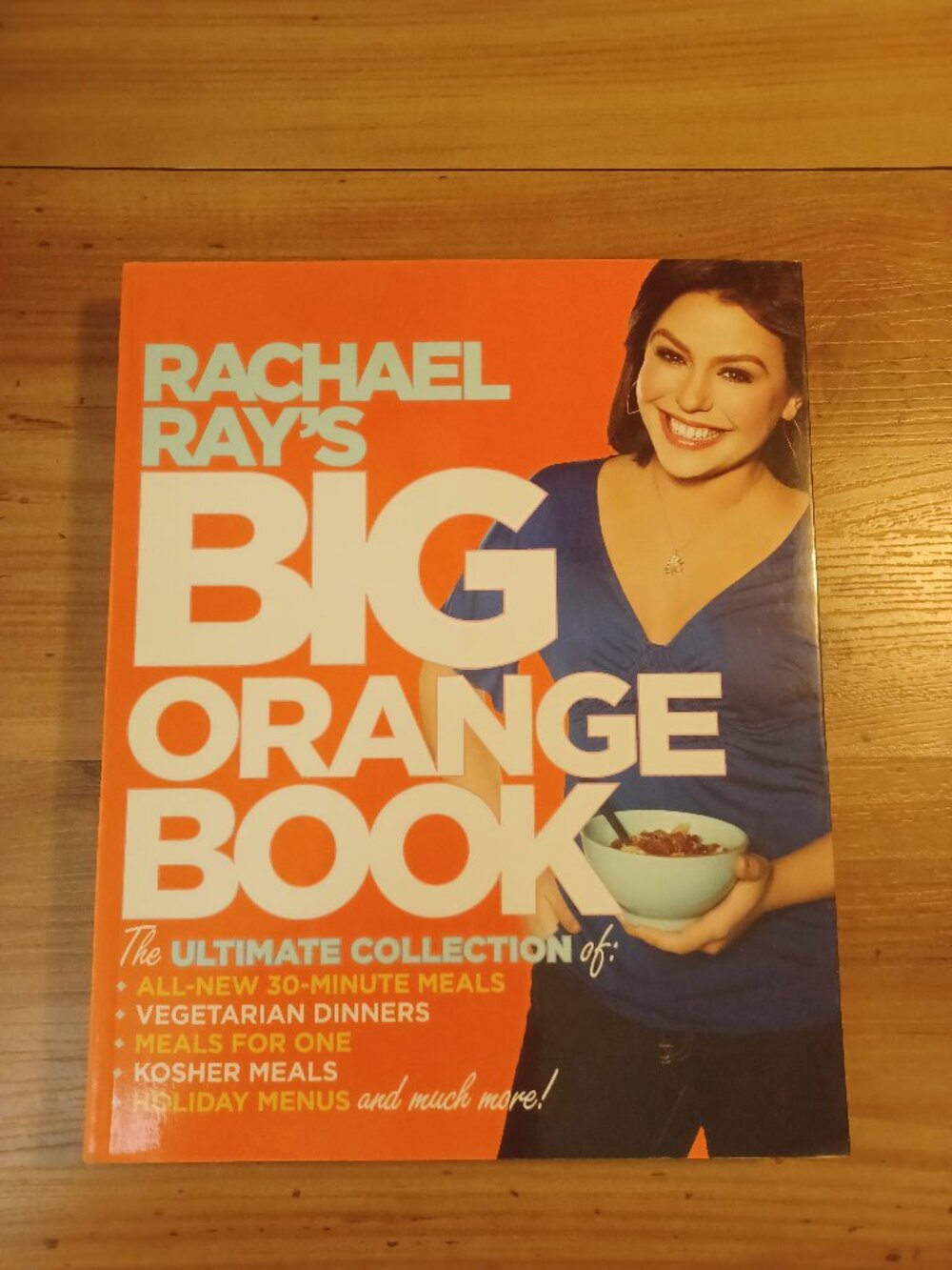 Rachael Ray's Big Orange Cookbook